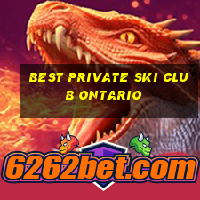 best private ski club ontario