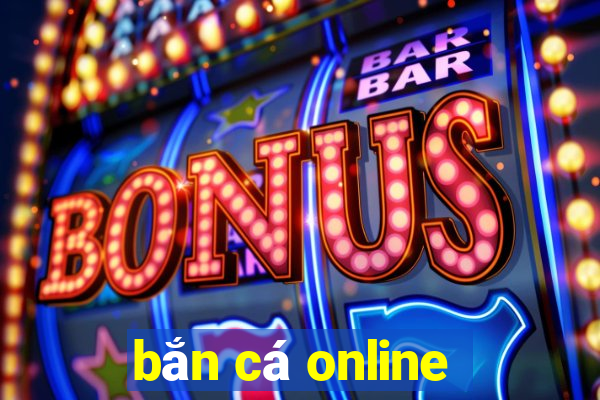 bắn cá online