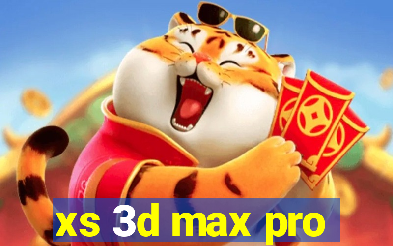 xs 3d max pro