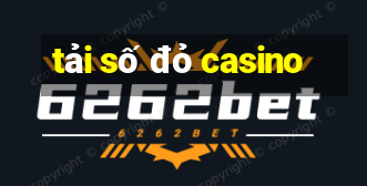 tải số đỏ casino