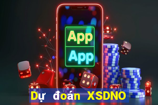 Dự đoán XSDNO ngày mai