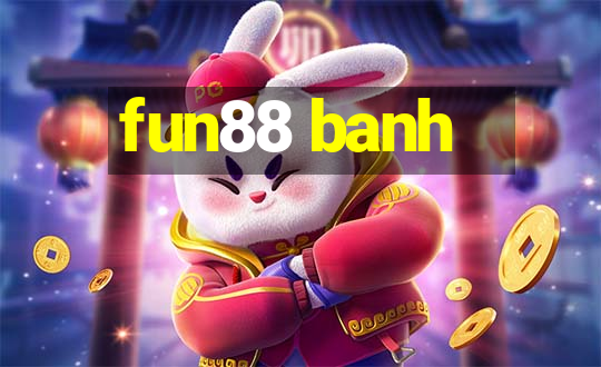 fun88 banh