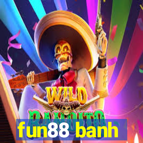 fun88 banh