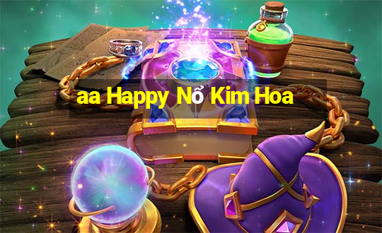 aa Happy Nổ Kim Hoa