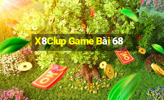 X8Clup Game Bài 68