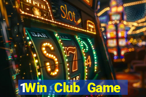 1Win Club Game Bài Online Uy Tín