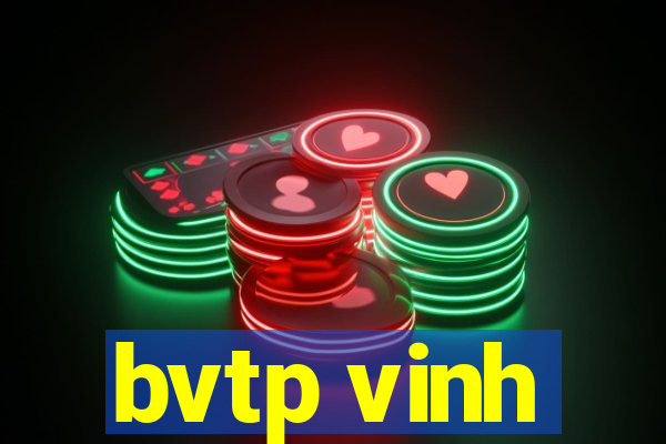 bvtp vinh