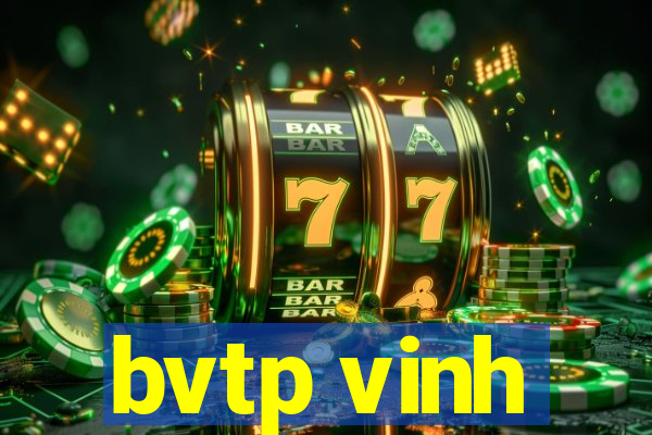 bvtp vinh