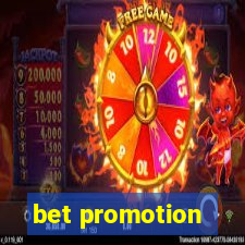 bet promotion