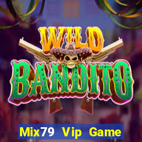 Mix79 Vip Game Bài E168