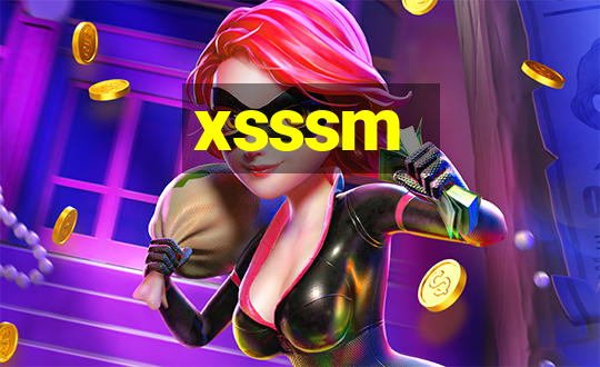 xsssm