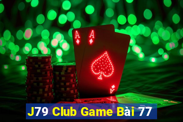 J79 Club Game Bài 77