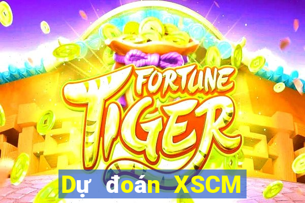 Dự đoán XSCM ngày 30