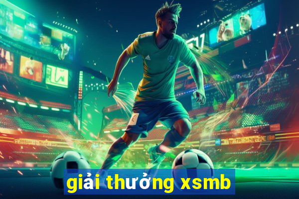 giải thưởng xsmb