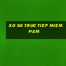 xo so truc tiep miem nam