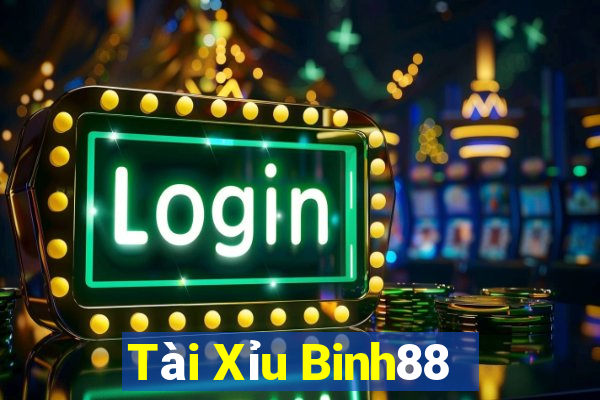 Tài Xỉu Binh88