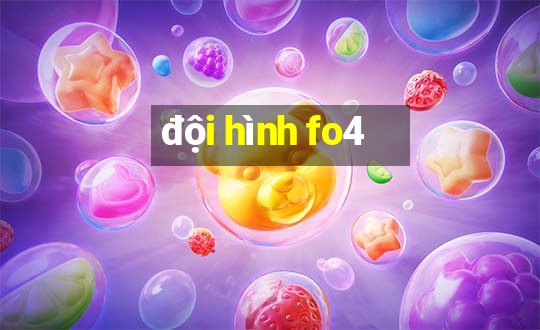 doi hinh fo4