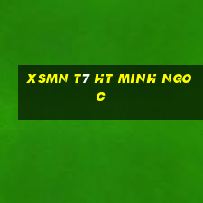 xsmn t7 ht minh ngoc