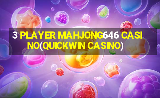 3 PLAYER MAHJONG646 CASINO(QUICKWIN CASINO)