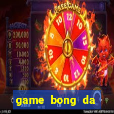 game bong da online pc