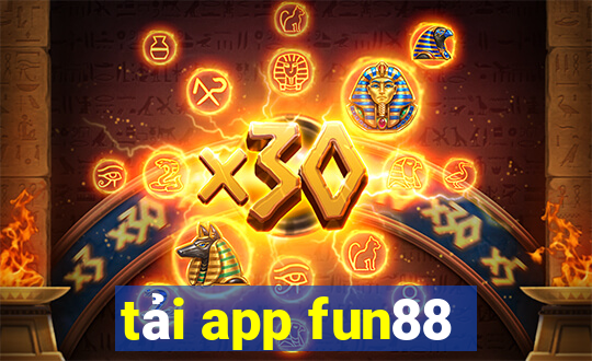 tải app fun88