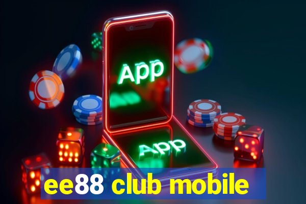 ee88 club mobile