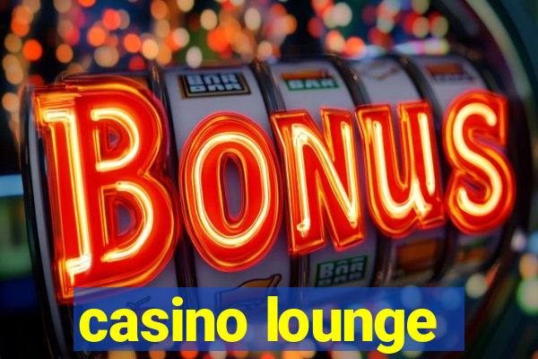 casino lounge