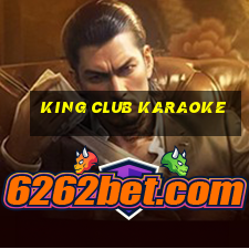 king club karaoke