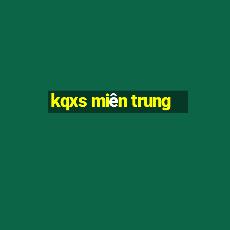 kqxs miên trung