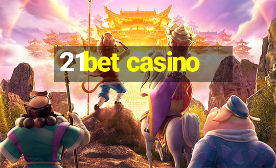 21bet casino