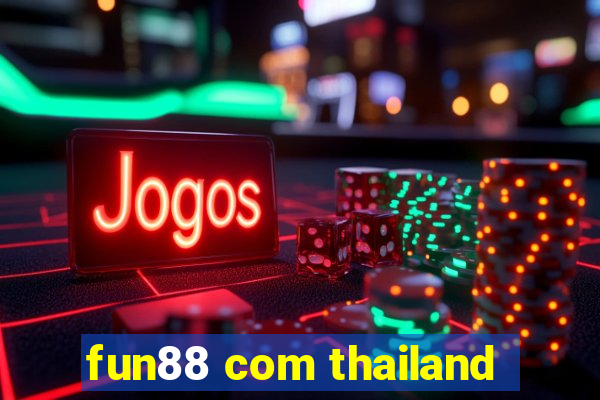 fun88 com thailand