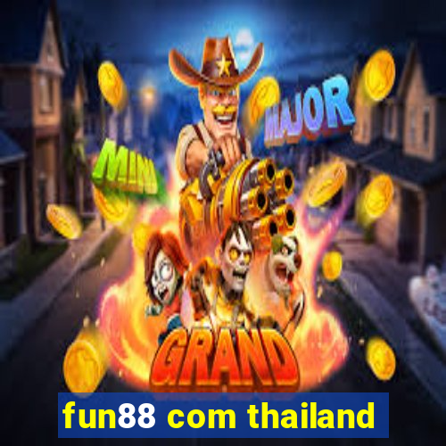 fun88 com thailand