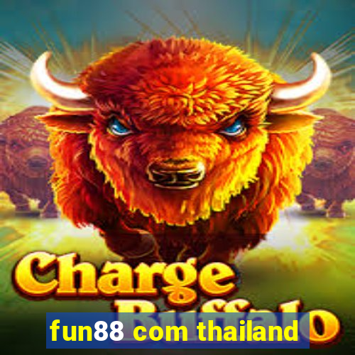 fun88 com thailand