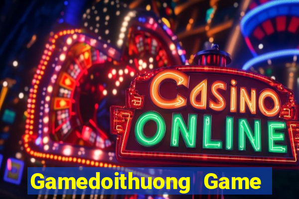 Gamedoithuong Game B㠩 Twin