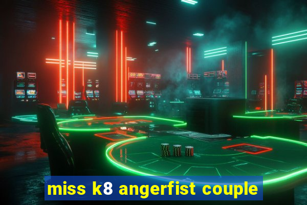 miss k8 angerfist couple