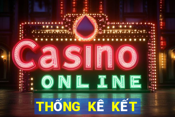 THỐNG KÊ KẾT QUẢ XSNT ngày 2