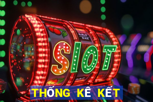 THỐNG KÊ KẾT QUẢ XSNT ngày 2