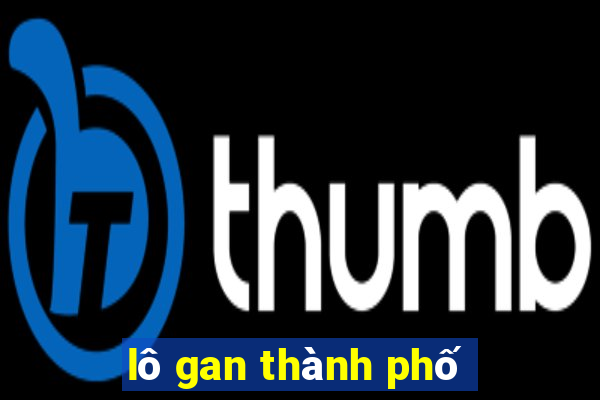 lô gan thành phố