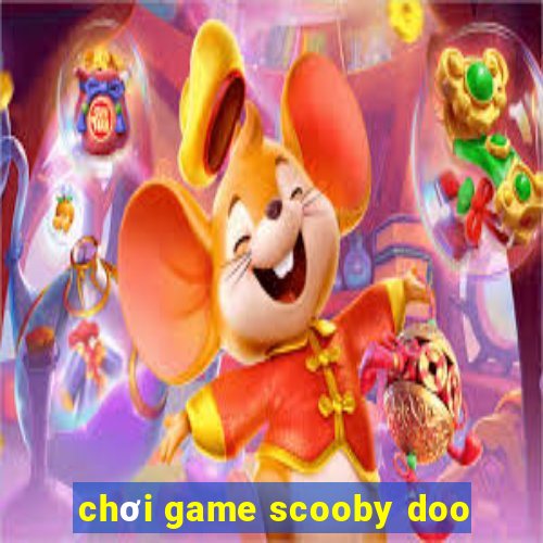 chơi game scooby doo