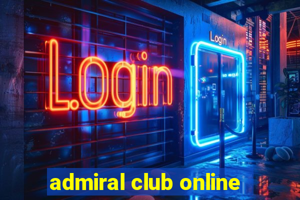 admiral club online