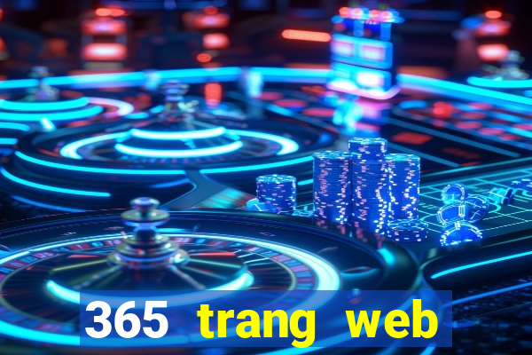 365 trang web nạp tiền