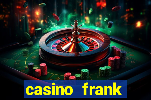 casino frank рейтинг обзор