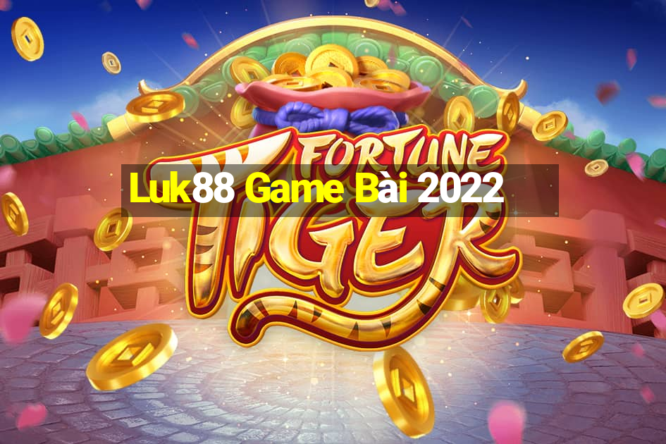 Luk88 Game Bài 2022