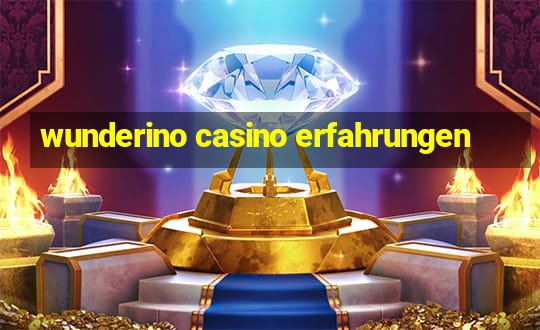 wunderino casino erfahrungen