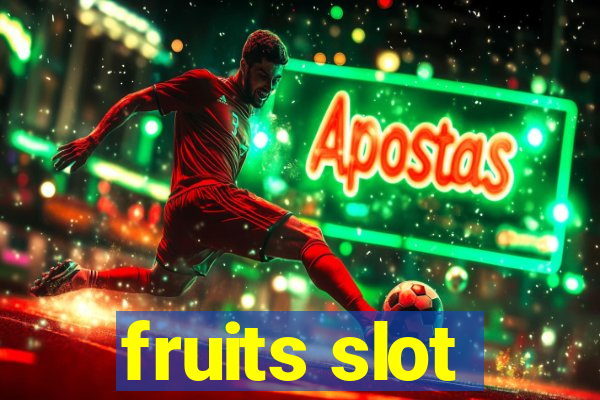 fruits slot