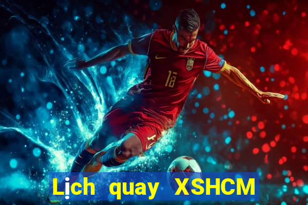 Lịch quay XSHCM ngày thứ năm