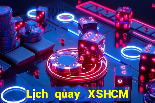 Lịch quay XSHCM ngày thứ năm