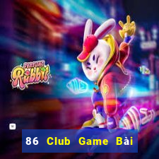 86 Club Game Bài Xì Dách