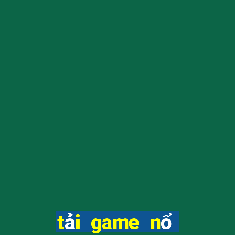 tải game nổ hũ 999