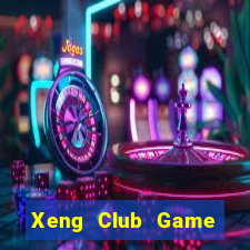 Xeng Club Game Bài Uy Tín Nhất 2022